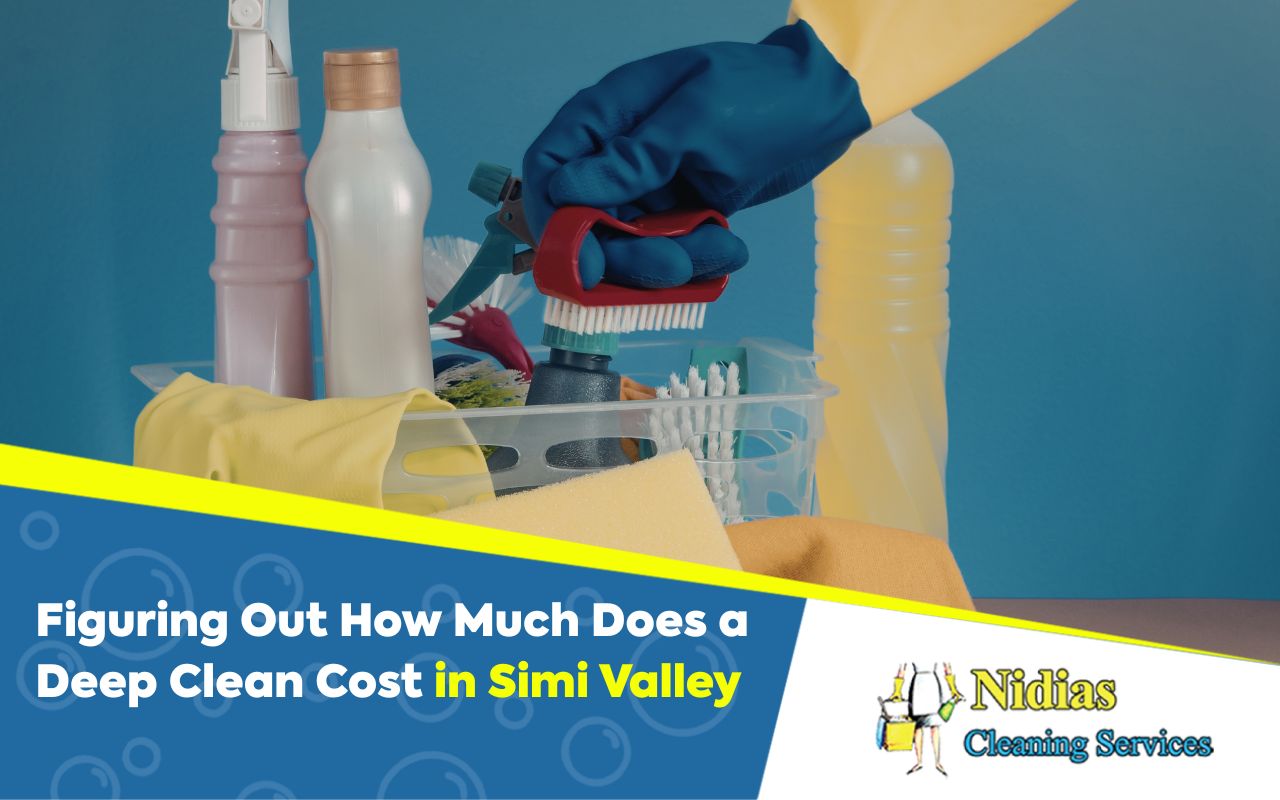 How much does a deep clean cost in Simi Valley for a kitchen deep cleaning checklist by Nidias Cleaning Services