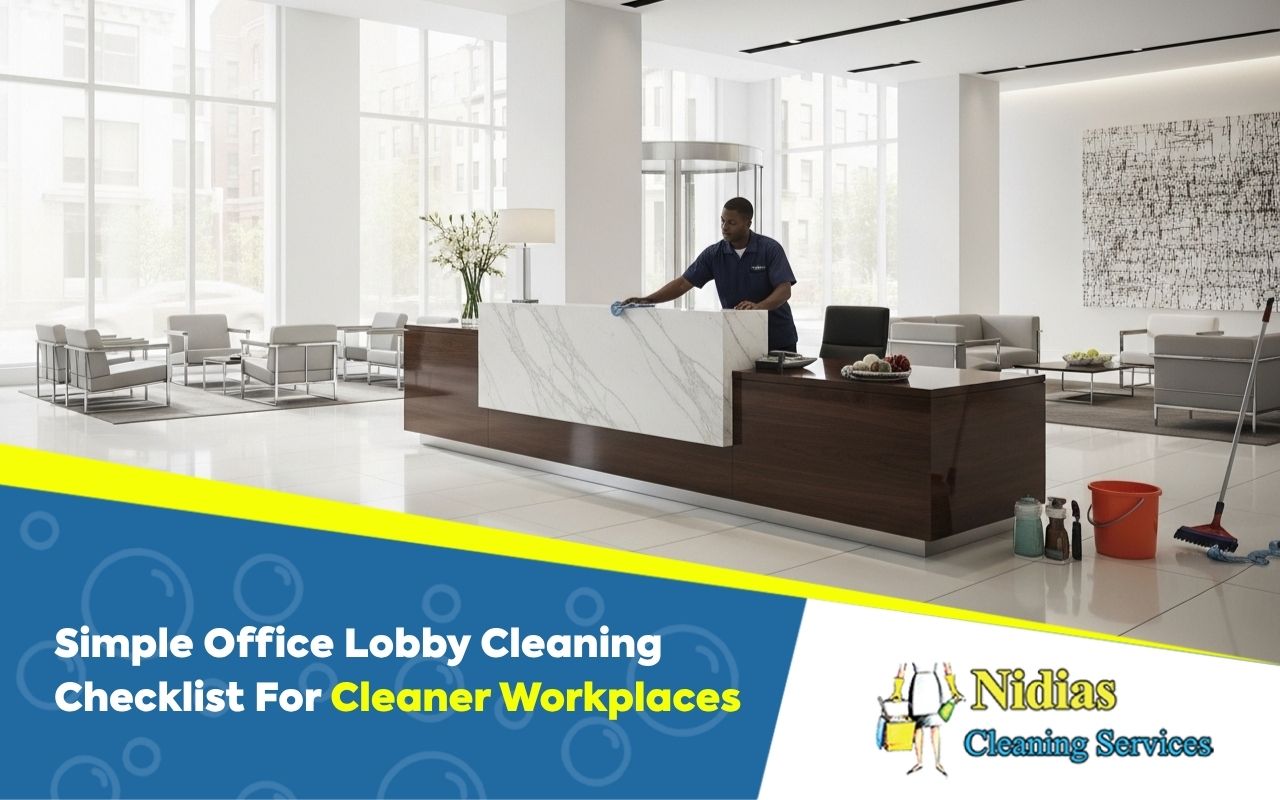 Office lobby cleaning checklist for a clean reception area